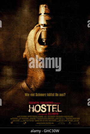 HOSTEL USA 2006 Eli Roth Filmplakat Regie: Eli Roth Stock Photo