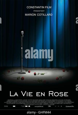 LA VIE EN ROSE La vie en rose / La Mome Frankreich 2006 La vie en rose / Filmplakat Regie: Olivier Dahan aka. La vie en rose / La Mome Stock Photo