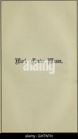 The traditions, origin and early history of Freemasonry (1882 Stock ...