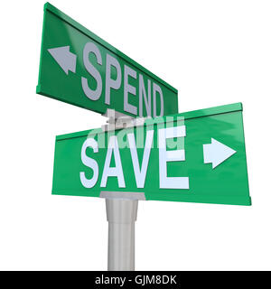 Save Vs Spend Two Way Street Signs Point to Fiscal Responsibilit Stock Photo