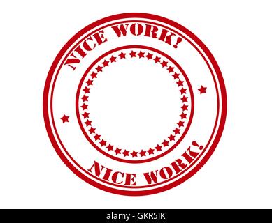 Nice work Stock Vector