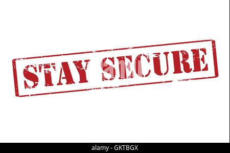 Stay secure Stock Vector