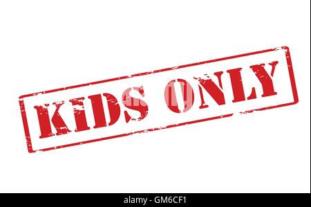 Only for kids sign or stamp on white background, vector illustration