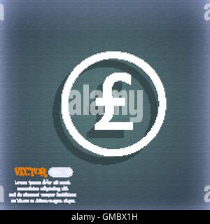 Pound sterling icon sign. On the blue-green abstract background with shadow and space for your text. Vector Stock Vector