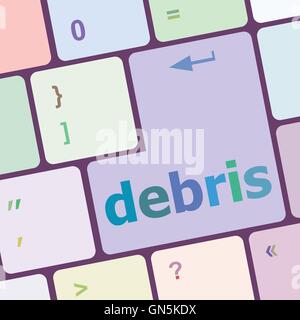 debris word on computer pc keyboard key vector illustration Stock Vector