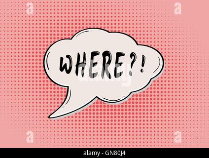 WHERE comic bubble Stock Vector