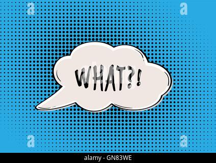 WHAT comic bubble Stock Vector