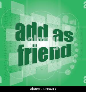 Add as friend word on digital screen - social concept Stock Vector