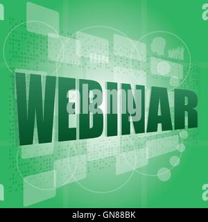 words webinar on digital screen, information technology concept Stock Vector