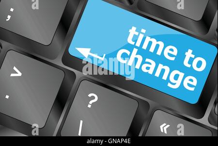 Time concept: computer keyboard word Time to change. Keyboard keys icon button vector Stock Vector