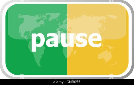 pause word on vector web button icon isolated on white. World earth map icon vector illustration. Stock Vector