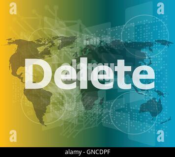The word delete on digital screen, information technology concept vector illustration Stock Vector