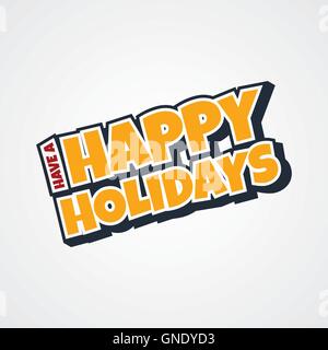 happy holidays sign Stock Vector