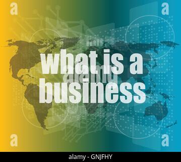 Business concept: words what is a business on digital screen, 3d vector quotation marks with thin line speech bubble. concept of Stock Vector