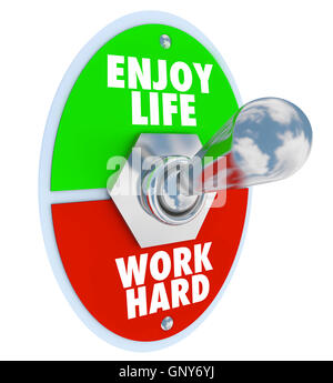 Enjoy Life vs. Work Hard Balance Toggle Switch Stock Photo