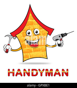 Handyman House Indicating Home Improvement And Workman Stock Photo