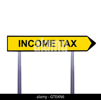 Conceptual arrow sign isolated on white - INCOME TAX Stock Photo