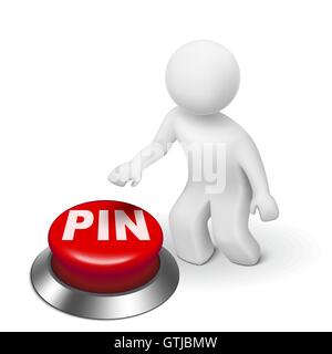 3d man with PIN ( Personal identification number) button isolated white background Stock Vector