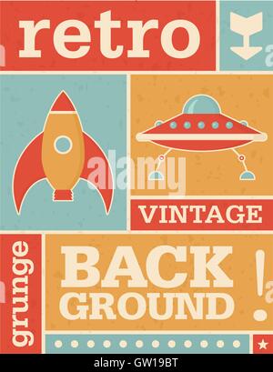 Retro grunge background template for invitations, ads, etc. Includes vintage vector icons. Rocket ship and flying saucer vector cartoons. Stock Vector
