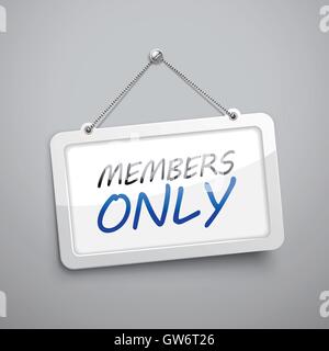 members only hanging sign, 3D illustration isolated on grey wall Stock Vector