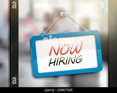 now hiring hanging sign, 3D illustration isolated on office glass door Stock Vector
