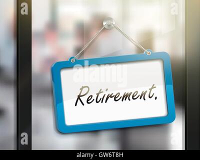 retirement hanging sign, 3D illustration isolated on office glass door Stock Vector