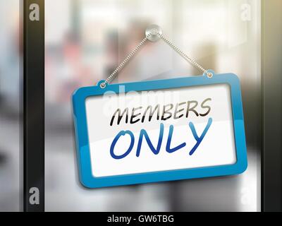 members only hanging sign, 3D illustration isolated on office glass door Stock Vector