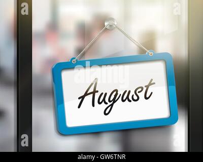 August hanging sign, 3D illustration isolated on office glass door Stock Vector