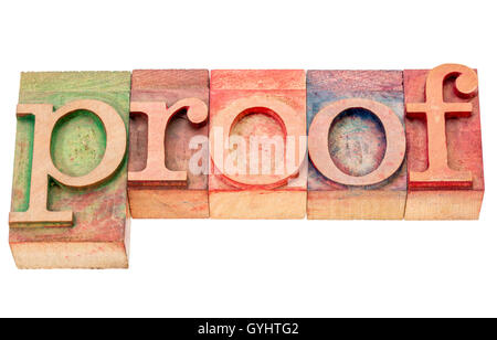 proof - isolated word abstract in letterpress wood type printing blocks stained by color inks Stock Photo