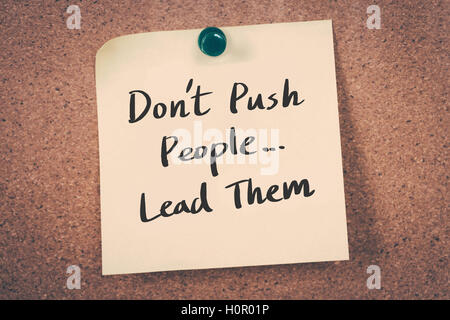 Don't push people...lead them Stock Photo