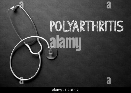 Polyarthritis - Text on Chalkboard. 3D Illustration. Stock Photo