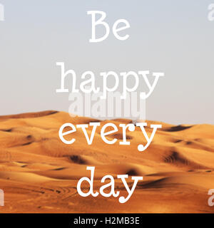 Blured desert with text: Be happy Stock Photo