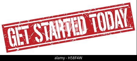 get started today square grunge stamp Stock Vector