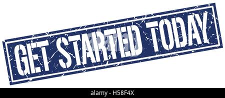get started today square grunge stamp Stock Vector