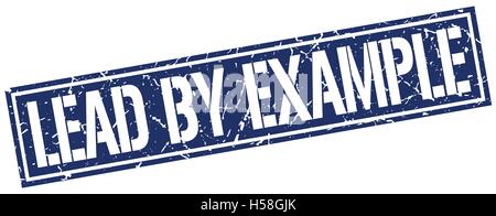 lead by example square grunge stamp Stock Vector