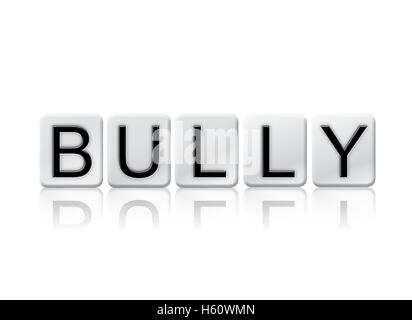 The word 'Bully' written in tile letters isolated on a white background. Stock Photo