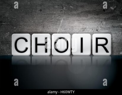 The word 'Choir' written in white tiles against a dark vintage grunge background. Stock Photo