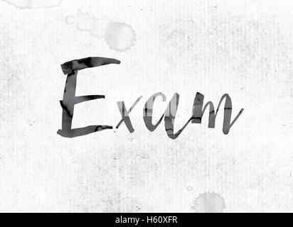 The word 'Exam' concept and theme painted in watercolor ink on a white paper. Stock Photo