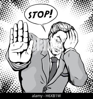 retro man frowning putting his hands out and orders someone to stop, comic book style speech bubble, pop art, black and white Stock Vector