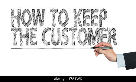 how to keep the customer written by hand, hand writing on transparent board, photo Stock Photo