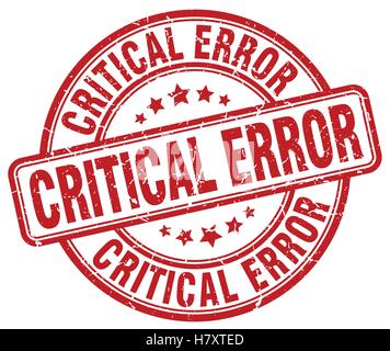 critical error red grunge stamp Stock Vector