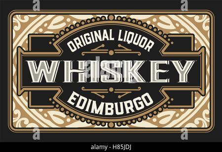 Old  label design for Whiskey and Wine label, Restaurant banner, Beer label. Stock Vector