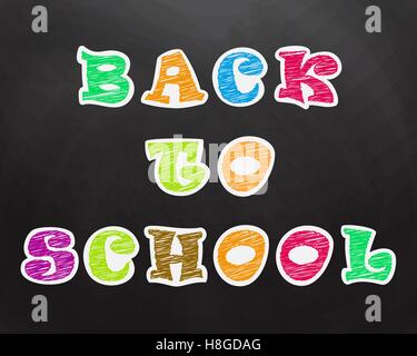 Chalk, crayon text on the school board. Back to School Stock Vector