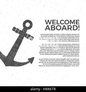 Nautical banner Design. Sailor vector poster template. Anchor label and print design with sailor symbol, typography poster. Welcome aboard sign. T-shirt Printing. Web design icon. Vintage anchor flyer Stock Vector