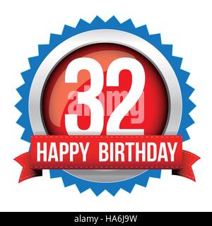 Thirty two years happy birthday badge ribbon Stock Vector
