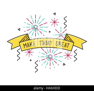 Make today great Inspirational vector illustration, motivational quotes flat poster Stock Vector