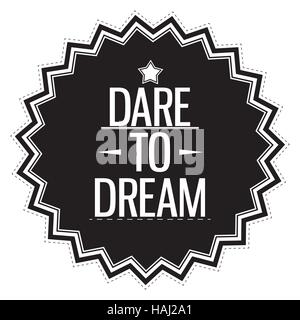 Decorative motivational sticker on white background Stock Vector
