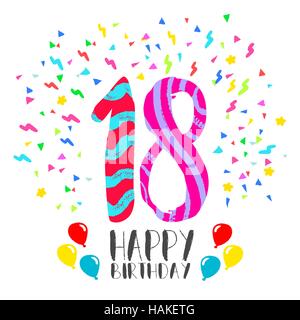 Happy birthday number 18, greeting card for eighteen year in fun art style with party confetti. Anniversary invitation, congratulations or celebration Stock Vector