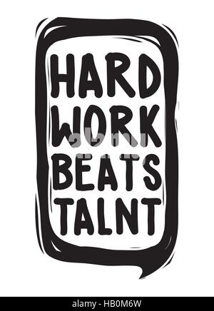 Hard work beats talent Stock Vector