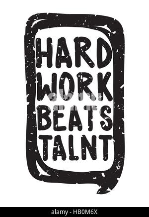 Hard work beats talent Stock Vector